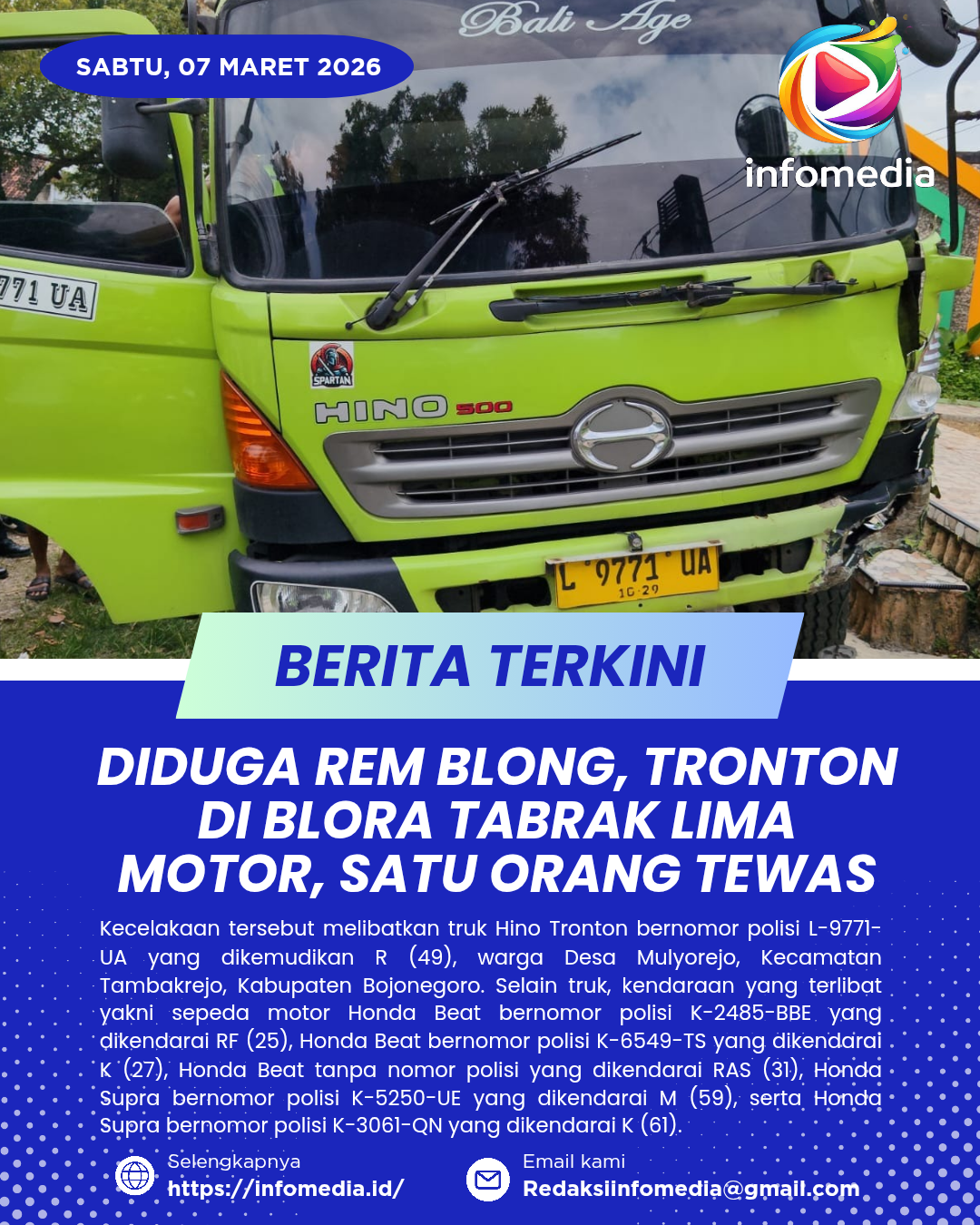 Truk tronton tabrak lima motor di Blora, Jawa Tengah, satu orang meninggal